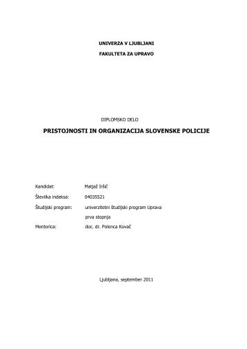 pristojnosti in organizacija slovenske policije - Fakulteta za upravo ...