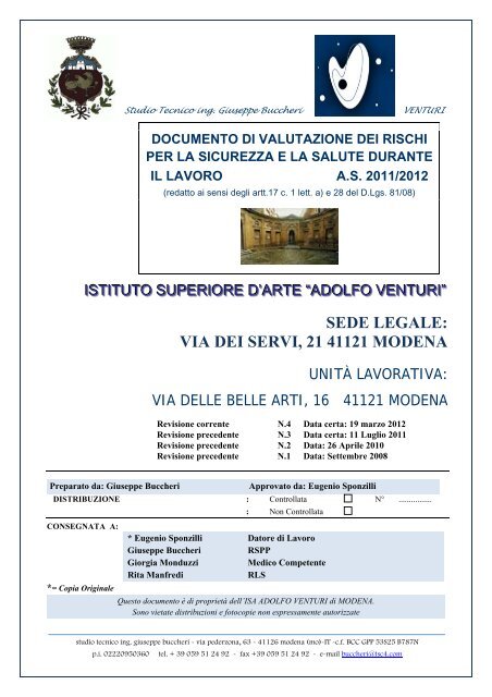 SEDE LEGALE VIA DEI SERVI 21 41121 MODENA A Venturi 