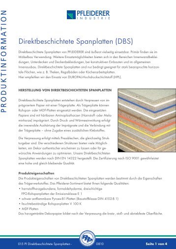 Pr oduk tinf orma tion Direktbeschichtete Spanplatten (DBS)