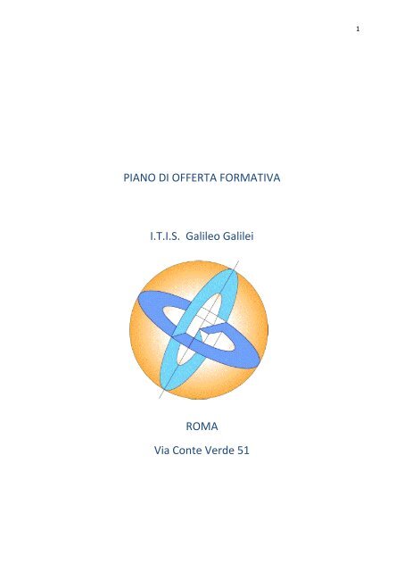 PIANO DI OFFERTA FORMATIVA I.T.I.S Galileo Galilei ROMA Via Conte Verde 51