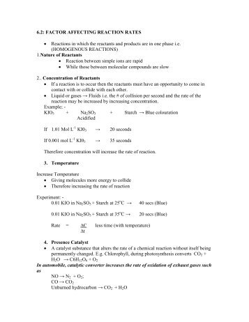 6.2: FACTOR AFFECTING REACTION RATES â¢ Reactions in which ...