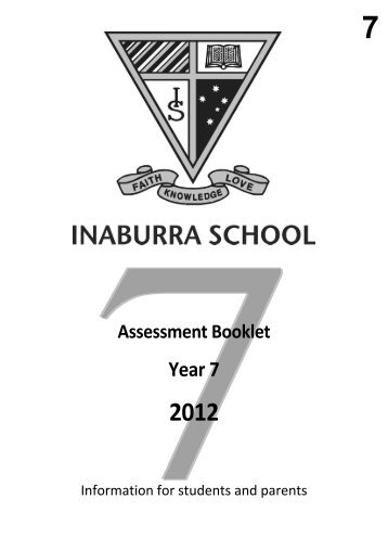 Year 7 Semester 1 Assessment Planner 2012 - Inaburra School