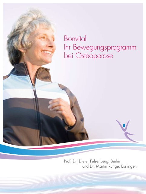 Bonvital Ihr Bewegungsprogramm bei Osteoporose