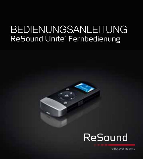 ReSound Unite Fernbedienung - Bedienungsanleitung (Zuletzt ...