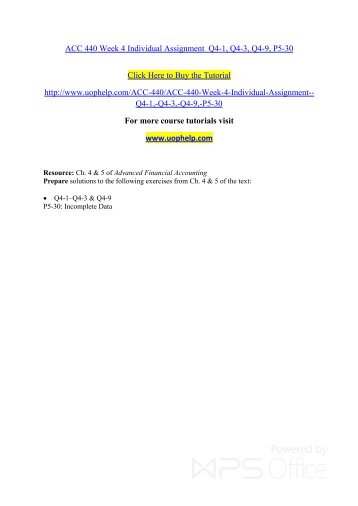 ACC 440 Week 4 Individual Assignment  Q4-1, Q4-3, Q4-9, P5-30/Uophelp