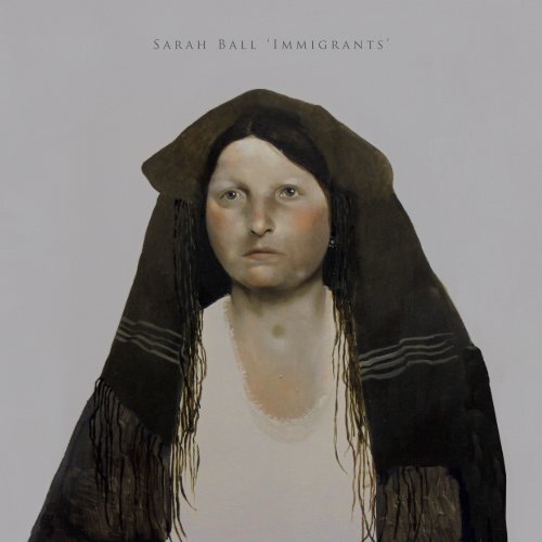 Sarah Ball "Immigrants'