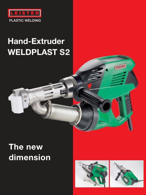 Hand-Extruder WELDPLAST S2 The new dimension