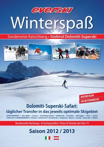 Dolomiti-Superski-Safari: Saison 2012 / 2013 - CUP Touristic