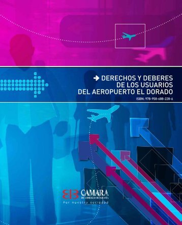 derechos y deberes de los usuarios del aeropuerto el dorado