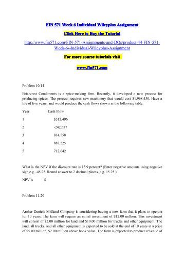 week 1 fin571 individual We offer fin 571 week 1, week 2, week 3, week 4, week 5 individual and team assignments and here also find fin 571 dq and entire course study materials. week 1 fin571 individual We offer fin 571 week 1, week 2, week 3, week 4, week 5 individual and team assignments and here also find fin 571 dq and entire course study materials.