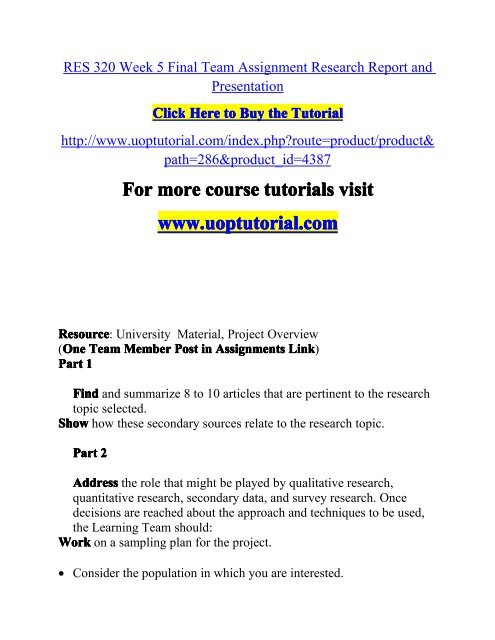 RES 320 Week 5 Final Team Assignment Research Report and Presentation