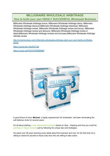 Millionaire Wholesale Arbitrage  review pro-$15900 bonuses (free)