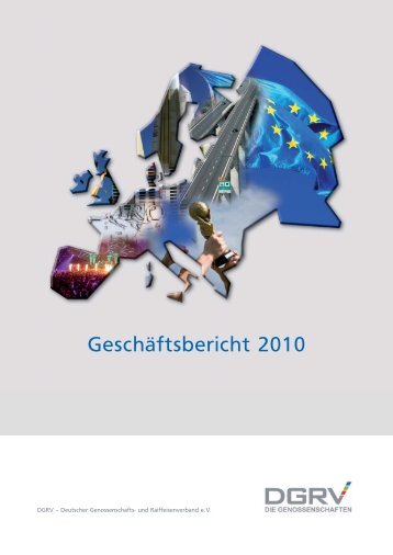 Geschäftsbericht 2010 - Deutscher Genossenschafts