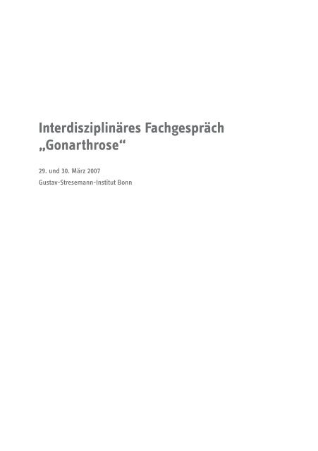 Interdisziplinäres Fachgespräch „Gonarthrose“ - Deutsche ...