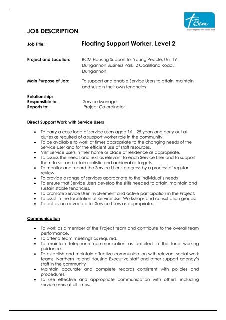 JOB DESCRIPTION Floating Support Worker Level 2