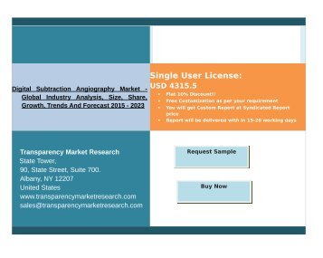 Digital Subtraction Angiography Market - Global Industry Analysis, Size, Share, Growth, Trends And Forecast 2015 - 2023.pdf