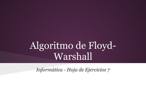 Algoritmo de Floyd- Warshall