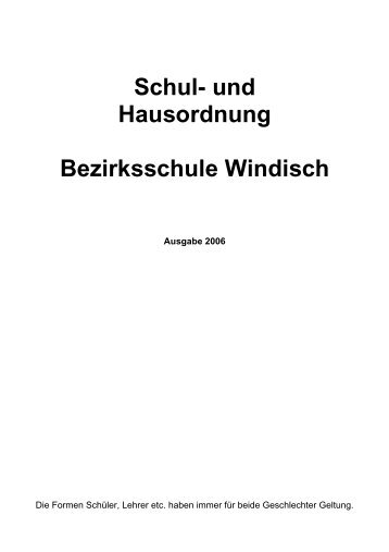 Schul- und Hausordnung Bezirksschule Windisch