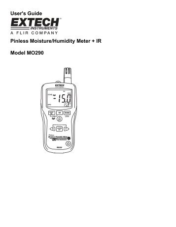 User's Guide Pinless Moisture/Humidity Meter + IR Model MO290