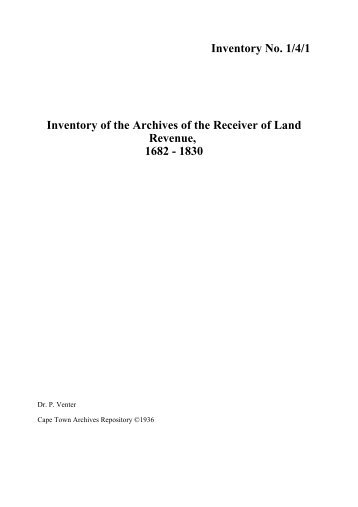 Inventory No. 1/4/1 Inventory of the Archives of the Receiver of Land ...