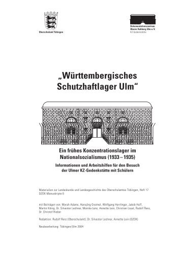 Württembergisches Schutzhaftlager Ulm - Oberer Kuhberg - Telebus