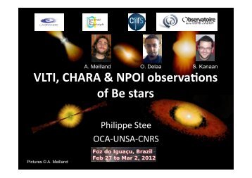 VLTI CHARA & NPOI observa6ons of Be stars