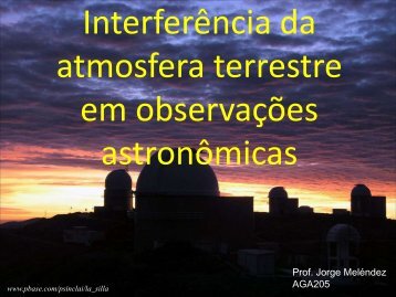 Interferência da atmosfera terrestre em observações astronômicas