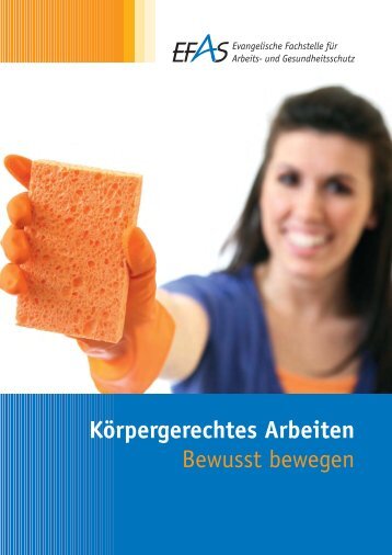 Körpergerechtes Arbeiten Bewusst bewegen - Evangelische Kirche ...