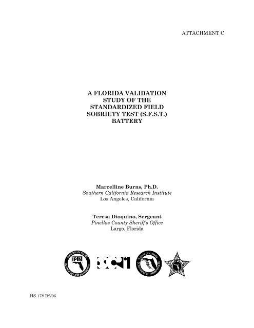 STUDY OF THE STANDARDIZED FIELD SOBRIETY TEST (S.F.S.T.) BATTERY