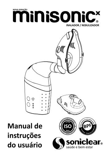 Manual de instruÃ§Ãµes do usuÃ¡rio - Soniclear SaÃºde e Bem Estar