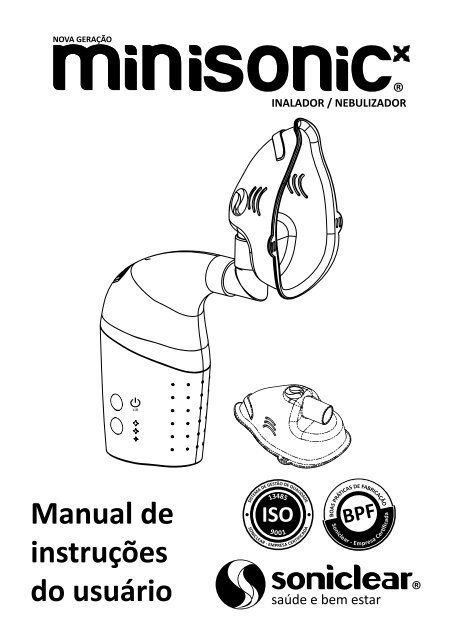 Manual de instruÃ§Ãµes do usuÃ¡rio - Soniclear SaÃºde e Bem Estar