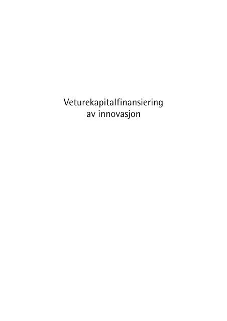 Veturekapitalfinansiering av innovasjon