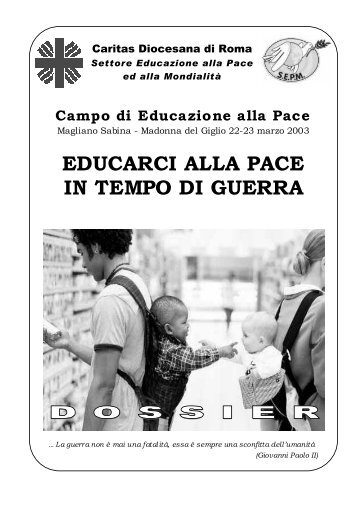 EDUCARCI ALLA PACE IN TEMPO DI GUERRA