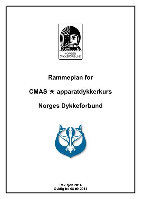 CMAS  apparatdykkerkurs Norges Dykkeforbund