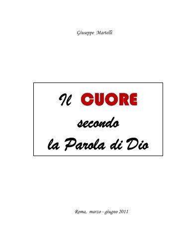 Il CUORE secondo la Parola di Dio