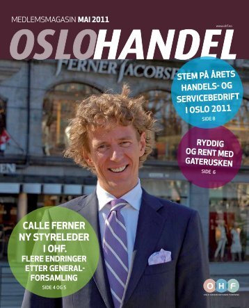 CaLLE FErnEr ny styrELEdEr i ohF. - Oslo Handelsstands Forening