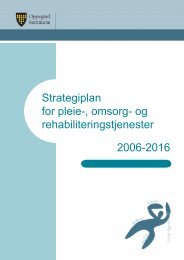 Strategiplan for pleie- omsorg- og rehabiliteringstjenester 2006-2016