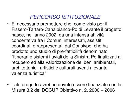 Segue PERCORSO ISTITUZIONALE - Consorzio per lo Sviluppo del ...