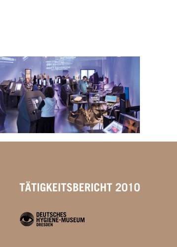 TäTigkeiTsberichT 2010 - dhmd