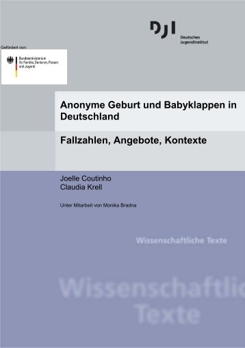 Anonyme Geburt und Babyklappen in Deutschland Fallzahlen - DJI