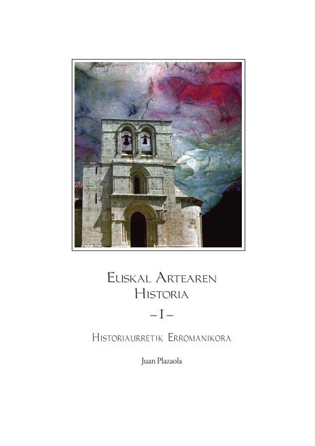 Euskal Artearen Historia – I –