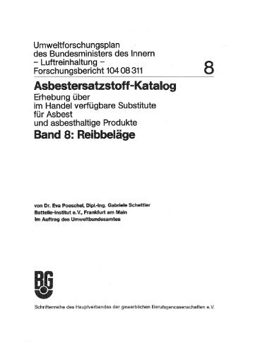 Asbestersatzstoff-Katalog. Band 8 - Deutsche Gesetzliche ...