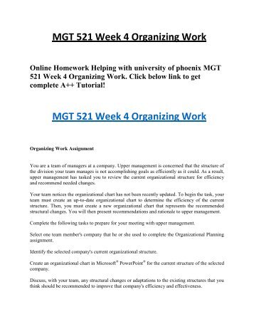 mgt 521 organizing work Analyzing the functional areas of management adrean dthomas mgt/521 the purpose of managers are to oversee and coordinate the work of others. mgt 521 organizing work Analyzing the functional areas of management adrean dthomas mgt/521 the purpose of managers are to oversee and coordinate the work of others.