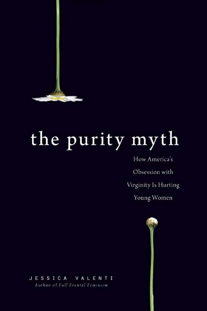 the purity myth