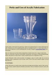 Perks and Uses of Acrylic Fabrication.pdf