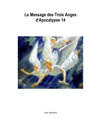 Le message des trois anges d'Apocalypse 14 - Jack Sequeira