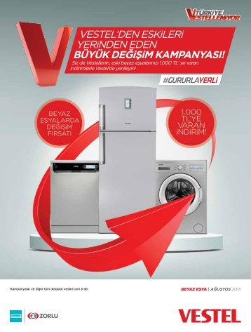 VESTEL’DEN ESKiLERi YERiNDEN EDEN BÜYÜK DEĞiŞiM KAMPANYASI!