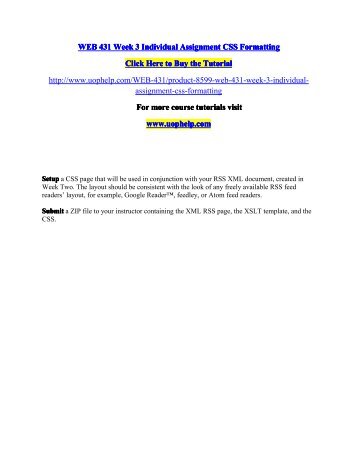WEB 431 Week 3 Individual Assignment CSS Formatting/Course tutorial/uophelp