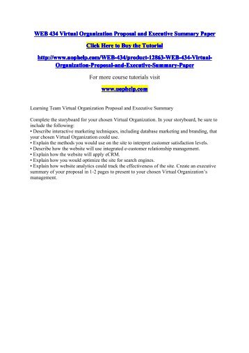 WEB 434 Virtual Organization Proposal and Executive Summary Paper/Course tutorial/uophelp