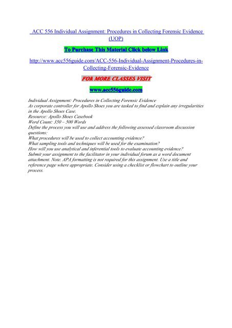 ACC 556 Individual Assignment Procedures in Collecting Forensic Evidence (UOP)./ uophelp